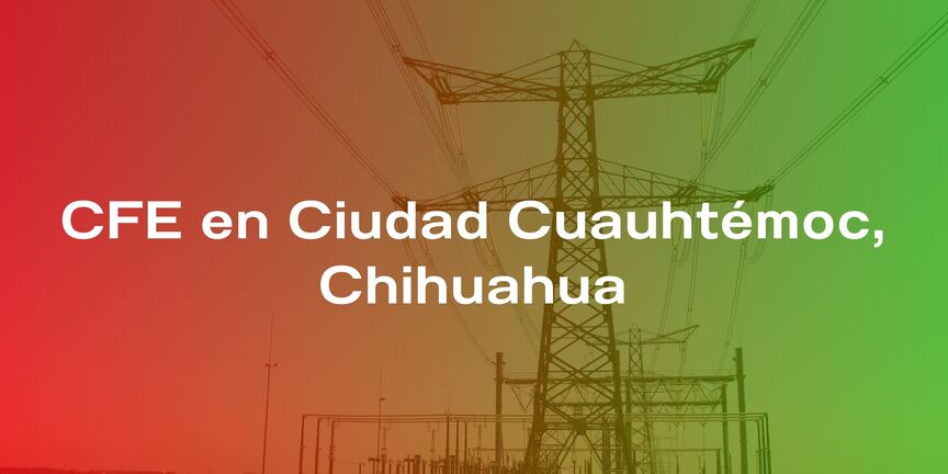 CFE-en-Ciudad-Cuauhtemoc-Chihuahua