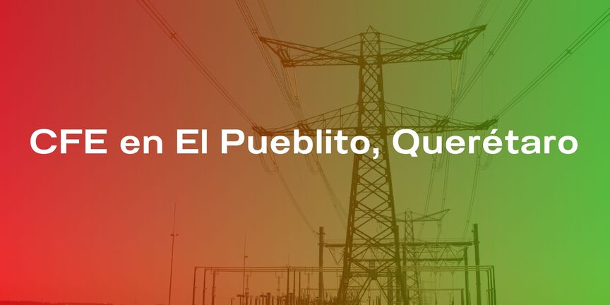 CFE-en-El-Pueblito-Queretaro
