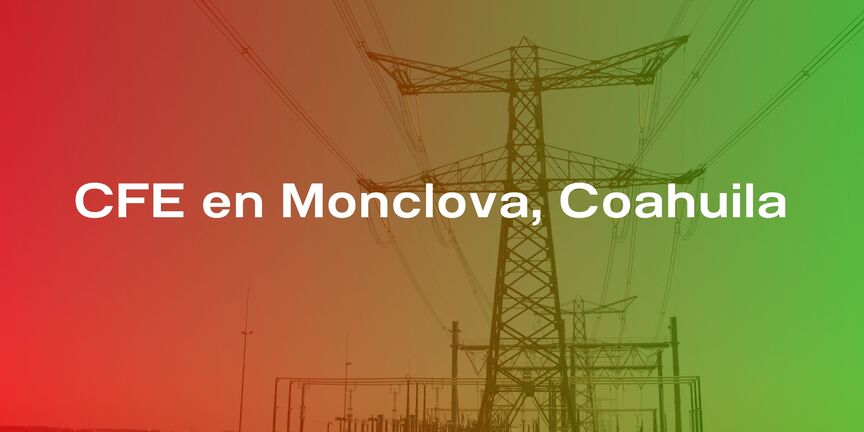 CFE-en-Monclova-Coahuila