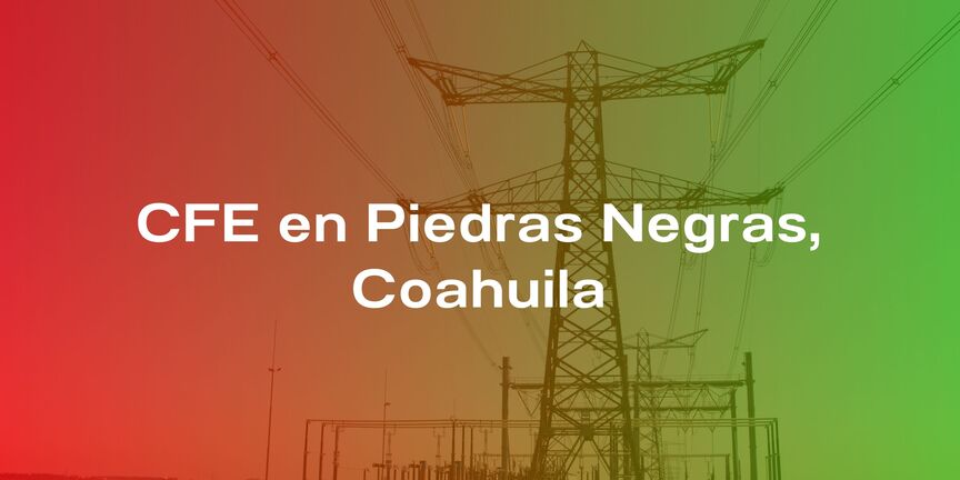 CFE-en-Piedras-Negras-Coahuila