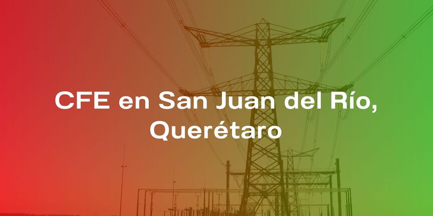 CFE-en-San-Juan-del-Rio-Queretaro