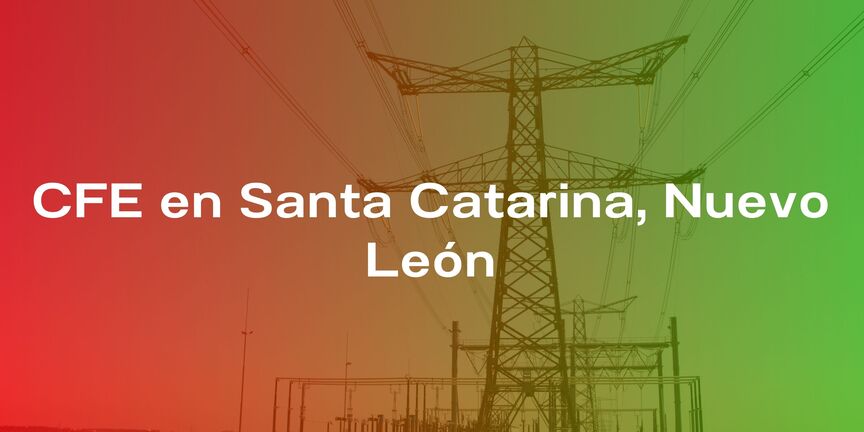 CFE-en-Santa-Catarina-Nuevo-Leon