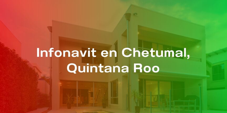 Infonavit-en-Chetumal-Quintana-Roo