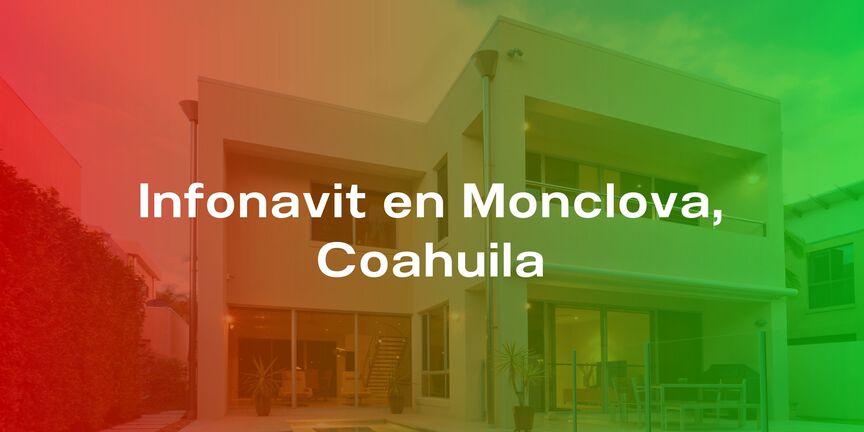 Infonavit-en-Monclova-Coahuila