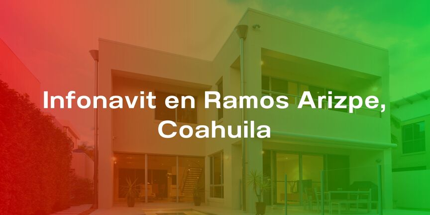 Infonavit-en-Ramos-Arizpe-Coahuila