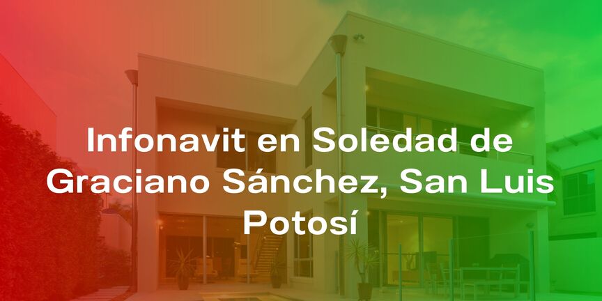 Infonavit-en-Soledad-de-Graciano-Sanchez-San-Luis-Potosi