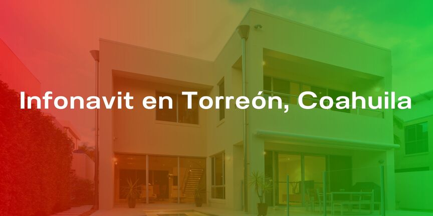 Infonavit-en-Torreon-Coahuila