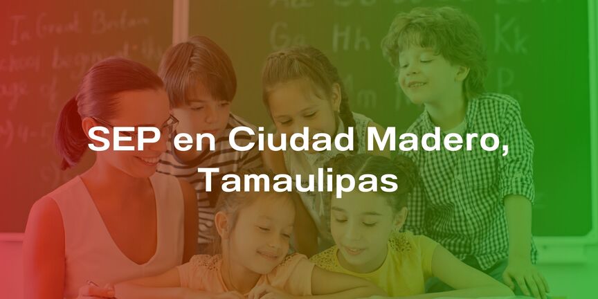 SEP-en-Ciudad-Madero-Tamaulipas
