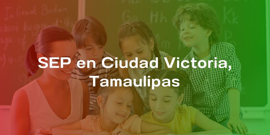 SEP-en-Ciudad-Victoria-Tamaulipas