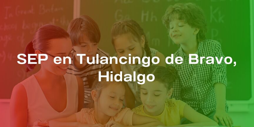 SEP-en-Tulancingo-de-Bravo-Hidalgo